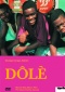 Dôlè - Das Glücksspiel DVD