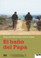 El baño del Papa - Ein Klo für den Papst DVD