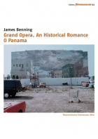 James Benning: Grand Opera | O Panama DVD Edition Filmmuseum