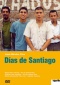 Days of Santiago - Días de Santiage DVD