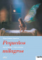Little miracles - Pequeños milagros DVD