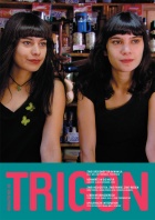 TRIGON 49  - Turistas/Lola/Honeymoons/Pizza Bethlehem Magazine