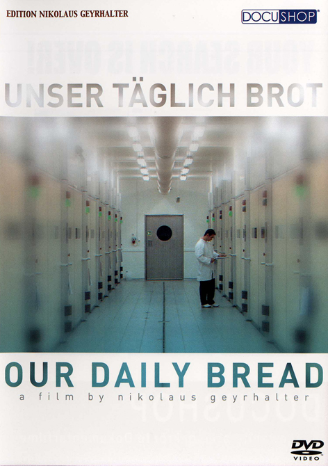 Notre pain quotidien - Our Daily Bread (DVD) – trigon-film.org