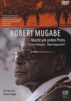 Robert Mugabe... qu'est-il arrivé? DVD